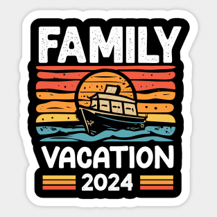 Family vacation 2024 - retro Sticker